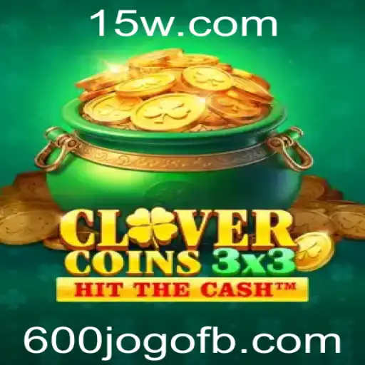 Descubra Clovercoin3x3: O Fascinante Mundo do 600jogo